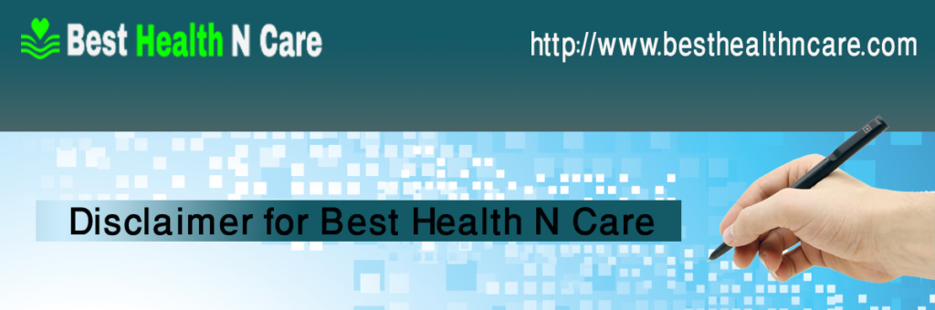 Disclaimer for Best Health N Care Disclaimer for Best Health N Care