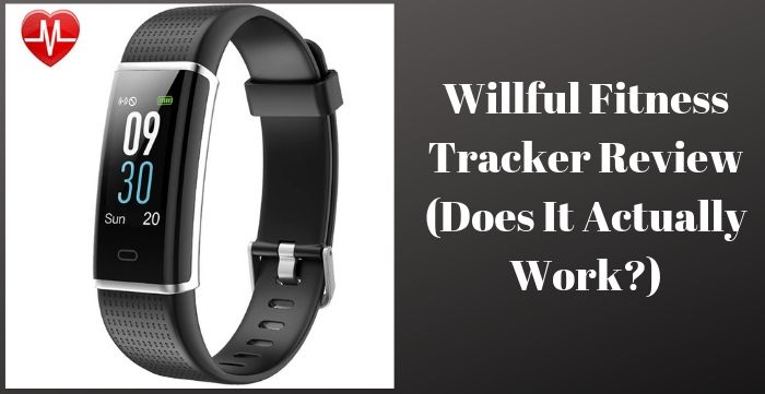 Willful Fitness Tracker Review Features and Buyer's Guide 2024