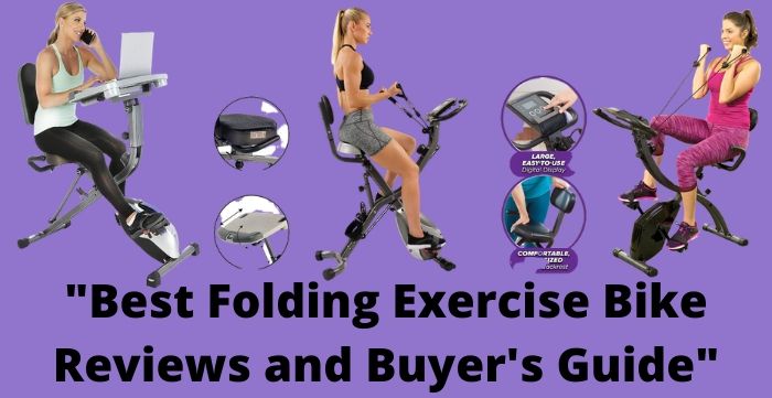 Best Folding Exercise Bike Reviews and Buyer's Guide 2021